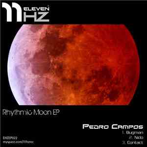 Pedro Campos - Rhythmic Moon EP flac album