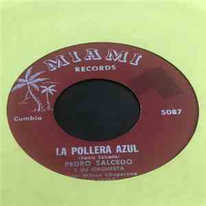 Pedro Salcedo Y Su Orquesta - La Pollera Azul / Paulina Calvete flac album