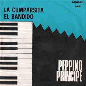 Peppino Principe - La Cumparsita / El Bandido flac album