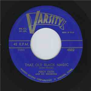 Percy Faith And His Orchestra - That Old Black Magic / All Through The Night flac album
