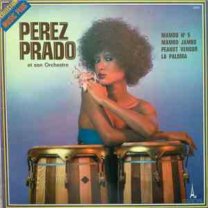 Perez Prado - Perez Prado Et Son Orchestre flac album