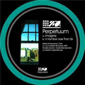 Perpetuum - Imagine / A Number Less Than Six flac album