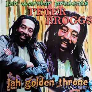 Peter Broggs - Jah Golden Throne flac album