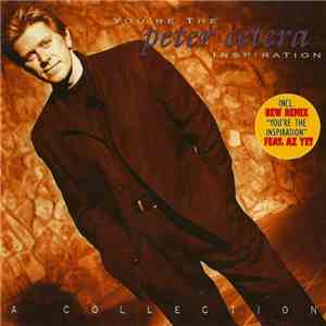 Peter Cetera - You're The Inspiration (A Collection) flac album