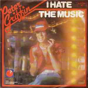 Peter Griffin - I Hate The Music flac album