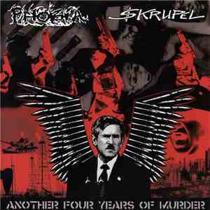Phobia  / Skrupel  - Another Four Years Of Murder flac album