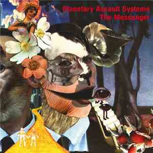 Planetary Assault Systems - The Messenger flac album