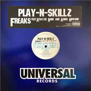 Play-N-Skillz Featuring Krayzie Bone And Adina Howard - Freaks flac album