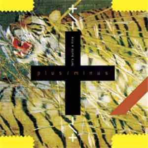 Plus / Minus - Let's Build A Fire flac album