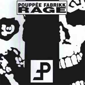 Pouppée Fabrikk - Rage flac album