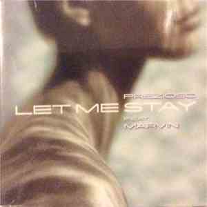 Prezioso Feat. Marvin - Let Me Stay flac album