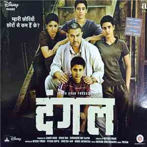 Pritam, Amitabh Bhattacharya - Dangal flac album