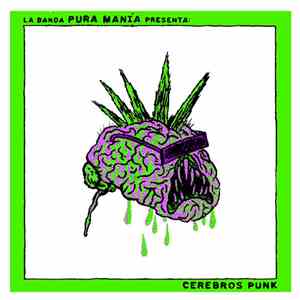 Pura Manía - Cerebros Punk flac album