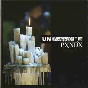 Pxndx - Unplugged On MTV flac album