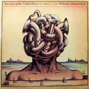 Rahsaan Roland Kirk - The Case Of The 3 Sided Dream In Audio Color flac album
