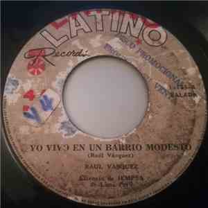 Raúl Vásquez - Yo Vivo En Un Barrio Modesto flac album