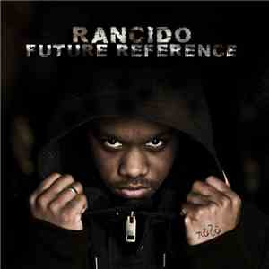 Rancido - Future Reference flac album