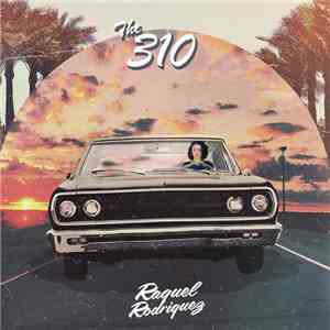 Raquel Rodriguez - The 310 flac album