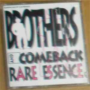 Rare Essence - Brothers / Comeback flac album