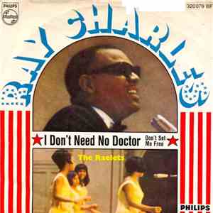 Ray Charles - I Don't Need No Doctor / Don't Set Me Free flac album