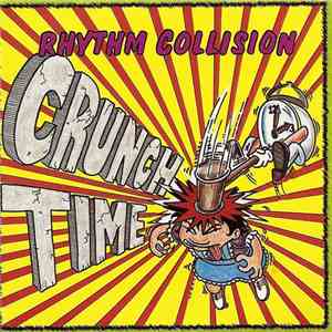 Rhythm Collision - Crunch Time flac album