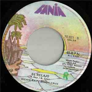 Richie Ray / Bobby Cruz - Pa' Tra Y Pa' Tra / El Relajo flac album