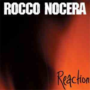 Rocco Nocera - Reaction flac album