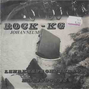 ROCK KG JOHANNEUM - Lehrkraft Ohne Kraft flac album