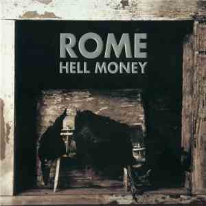 Rome  - Hell Money flac album