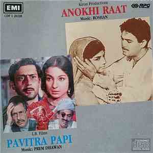 Roshan , Prem Dhawan - Anokhi Raat  / Pavitra Papi  flac album