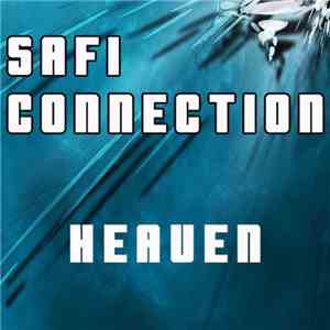 Safi Connection - Heaven flac album