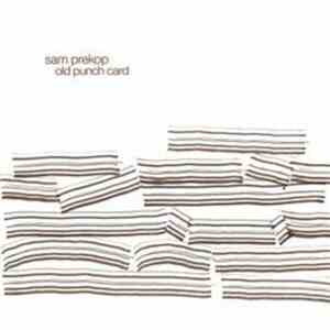 Sam Prekop - Old Punch Card flac album