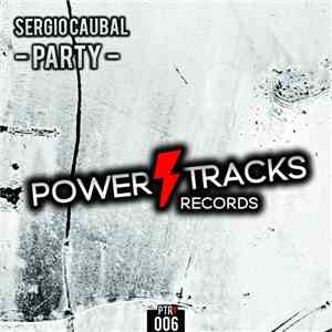 Sergio Caubal - Party flac album
