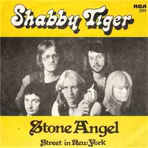 Shabby Tiger - Stone Angel / Street In New York flac album