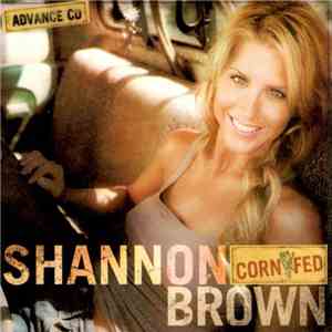 Shannon Brown  - Corn Fed flac album