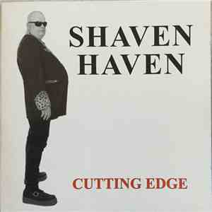 Shaven Haven - Cutting Edge flac album