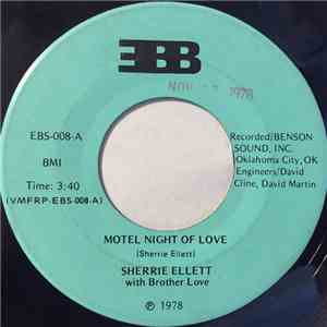 Sherrie Ellett With Brother Love  - Motel Night Of Love / Mary Cried flac album