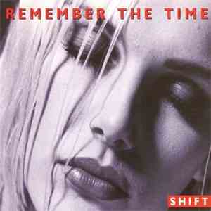 Shift  - Remember The Time flac album