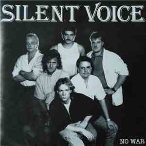 Silent Voice  - No War flac album