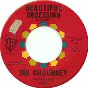 Sir Chauncey And His Exciting Strings - Beautiful Obsession flac album