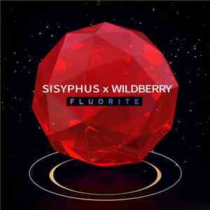 Sisyphus  x Wildberry  - Fluorite flac album