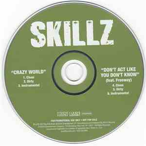 Skillz - Crazy World / Don't Act Like You Don't Know flac album