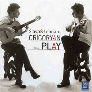 Slava & Leonard Grigoryan - Play flac album