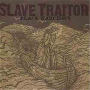 Slave Traitor - Black Narcissus flac album