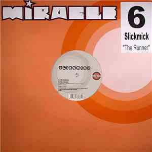 Slickmick - The Runner flac album