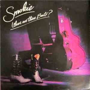 Smokie - Whose Are These Boots flac album