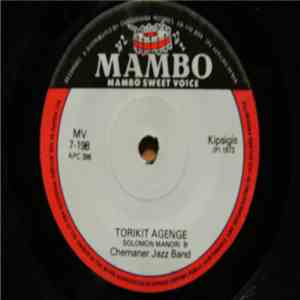 Solomon Manori & Chemaner Jazz Band - Torikit Agenge flac album