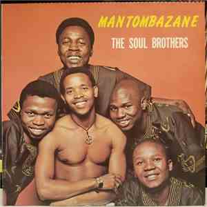 Soul Brothers  - Mantombazane flac album