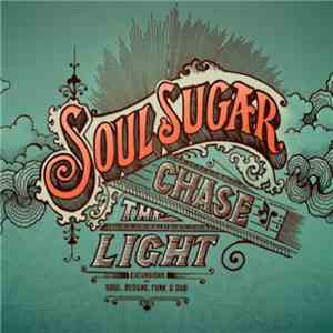 Soul Sugar - Chase the Light flac album