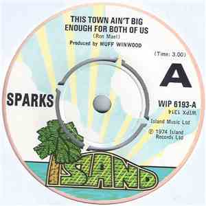 Sparks - This Town Ain't Big Enough For Both Of Us flac album
